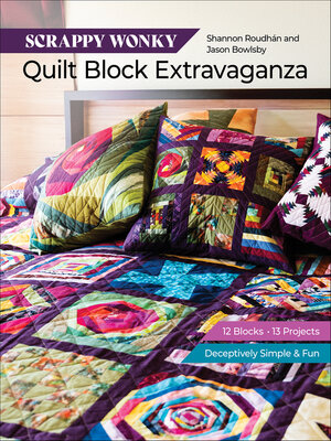 Scrappy Wonky Quilt Block Extravaganza - ebook